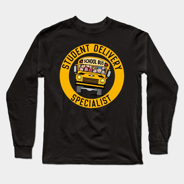 Student Delivery Specialist Long Sleeve T-Shirt by maxcode